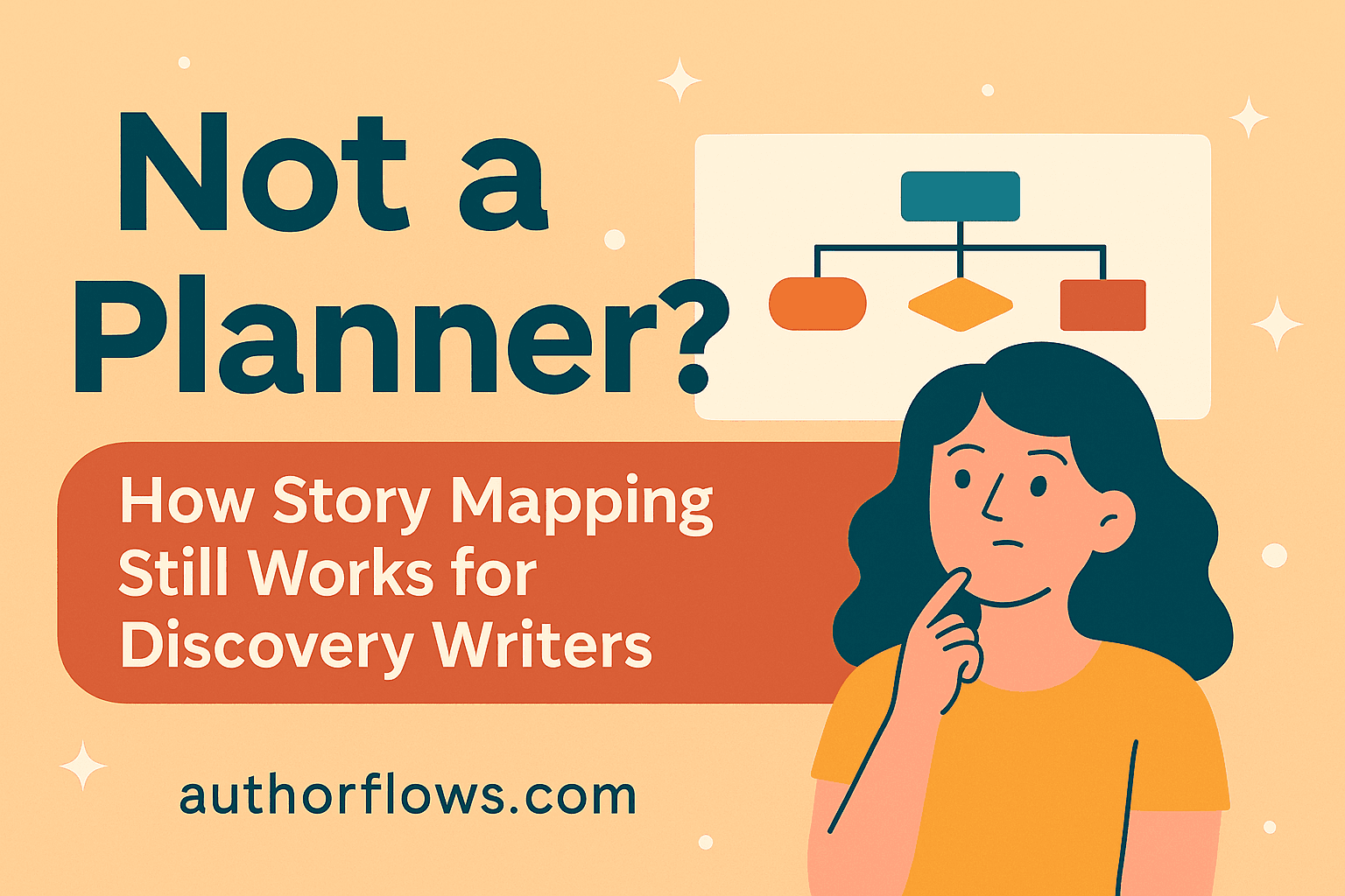 Not a Planner? How Story Mapping Still Works for Discovery Writers