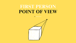 A yellow banner with the title "FIRST PERSON POINT OF VIEW" in white and black letters. The subtitle "By @Authorflows" is below it. The lower half of the image features a white line-art drawing of a cube with lines extending from its corners to a single vanishing point, visually representing a single perspective.